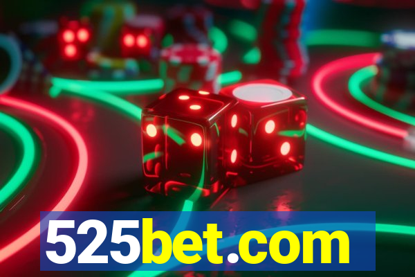 525bet.com