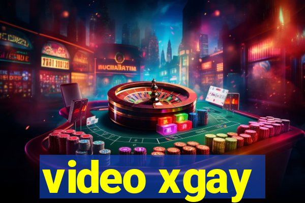 video xgay