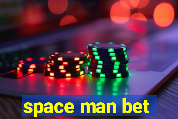 space man bet