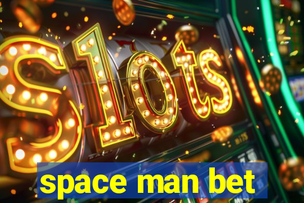 space man bet