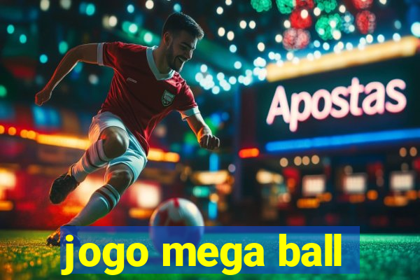 jogo mega ball