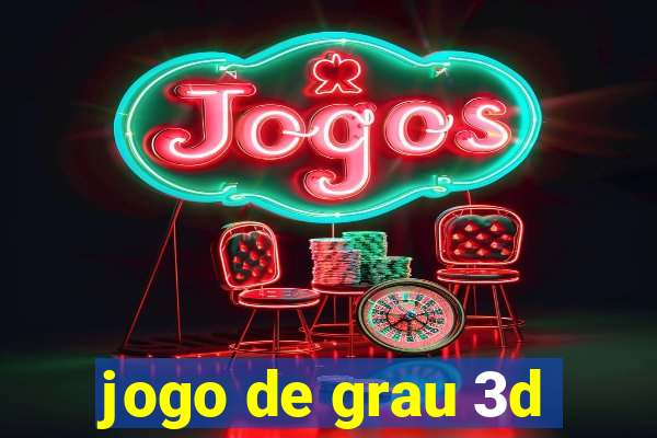 jogo de grau 3d