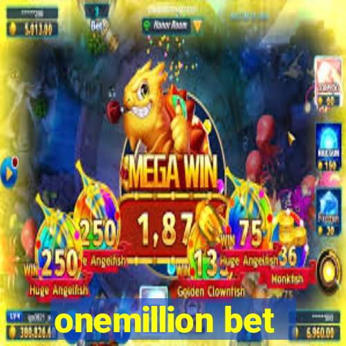 onemillion bet