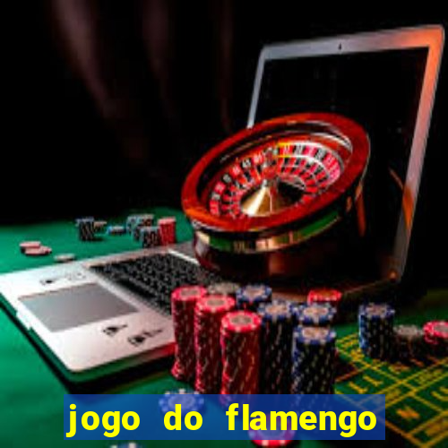 jogo do flamengo multi canais