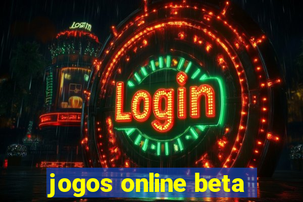 jogos online beta