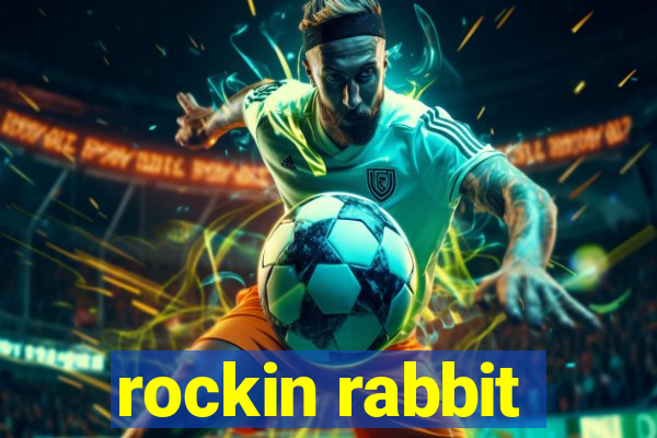 rockin rabbit