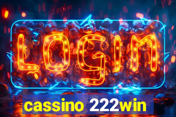 cassino 222win