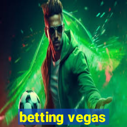 betting vegas