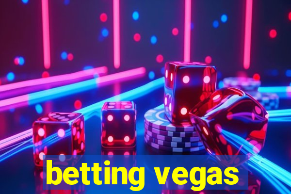 betting vegas