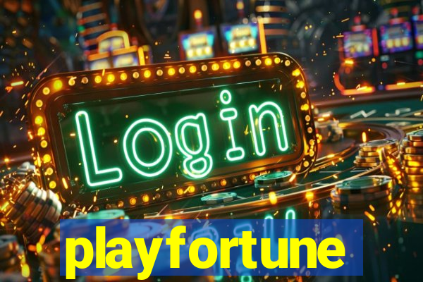 playfortune