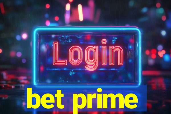 bet prime