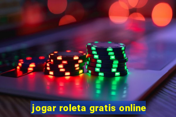 jogar roleta gratis online