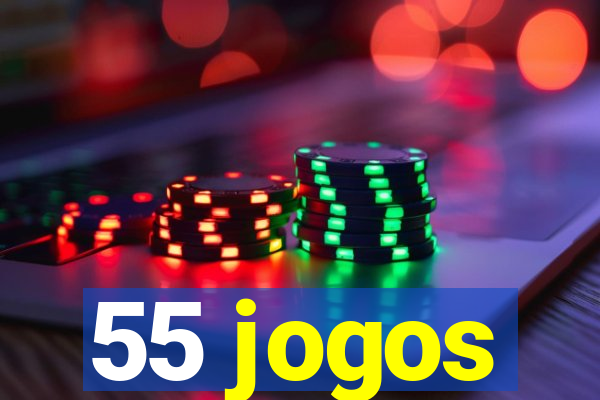 55 jogos