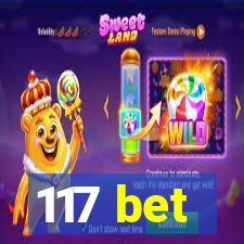 117 bet