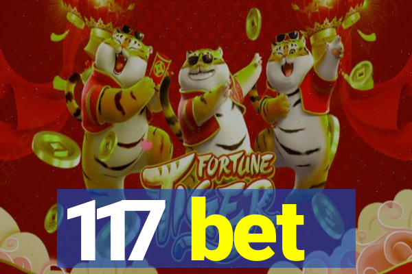 117 bet