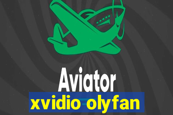 xvidio olyfan