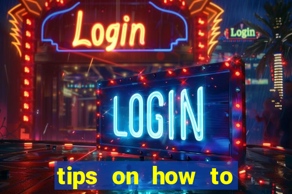 tips on how to win playing slot machines