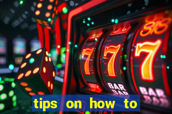 tips on how to win playing slot machines