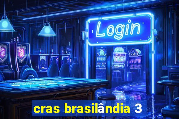 cras brasilândia 3