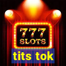 tits tok