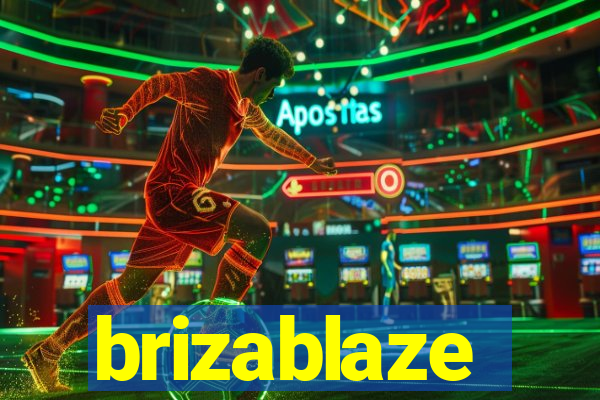 brizablaze