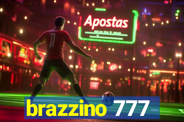 brazzino 777