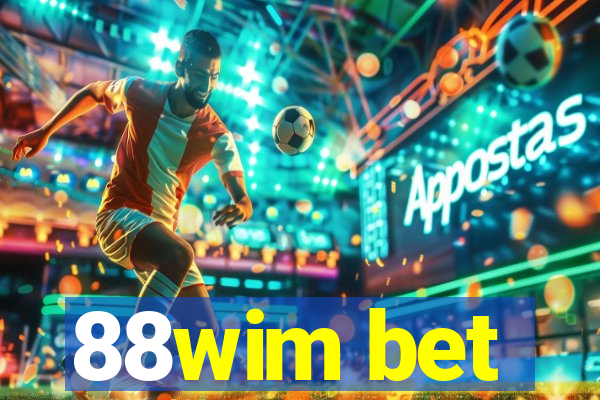 88wim bet