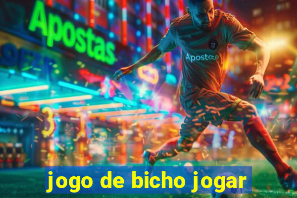 jogo de bicho jogar