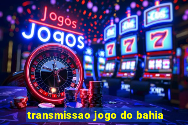 transmissao jogo do bahia