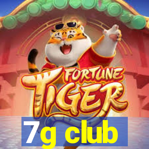 7g club