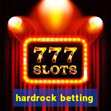 hardrock betting