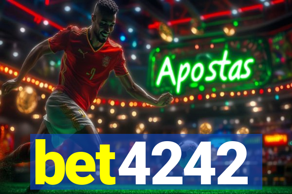 bet4242