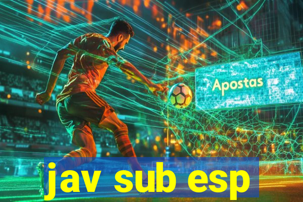 jav sub esp