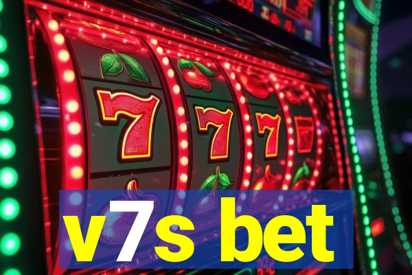 v7s bet