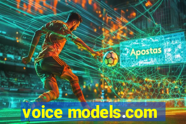 voice models.com