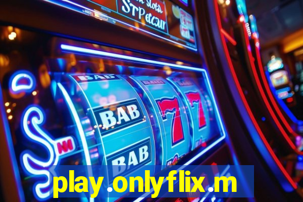 play.onlyflix.me