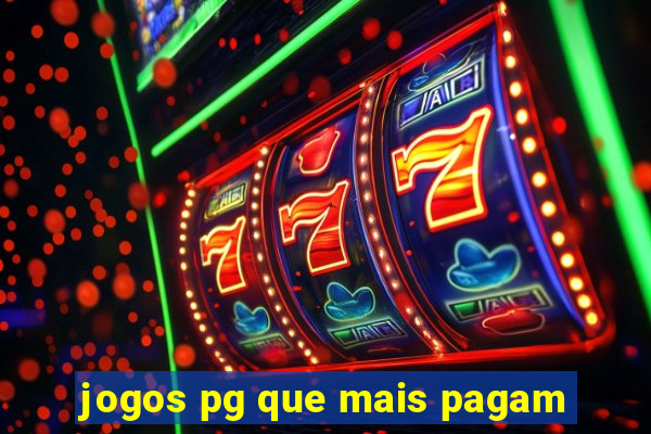 jogos pg que mais pagam