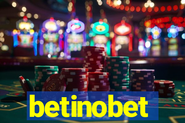 betinobet