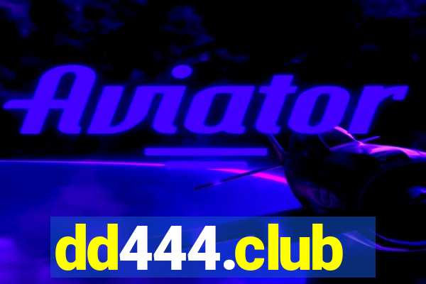 dd444.club