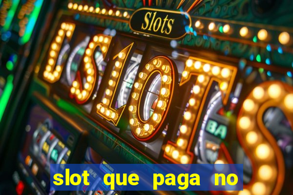 slot que paga no cadastro sem depósito