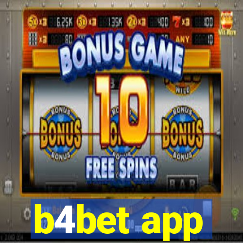 b4bet app