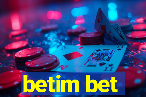 betim bet