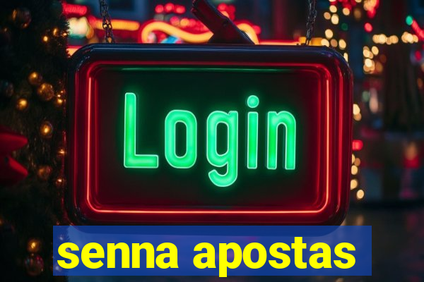 senna apostas