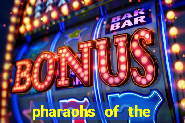 pharaohs of the nile slot