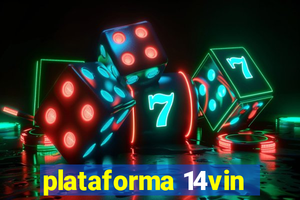 plataforma 14vin