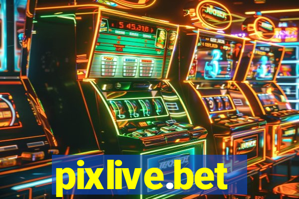 pixlive.bet