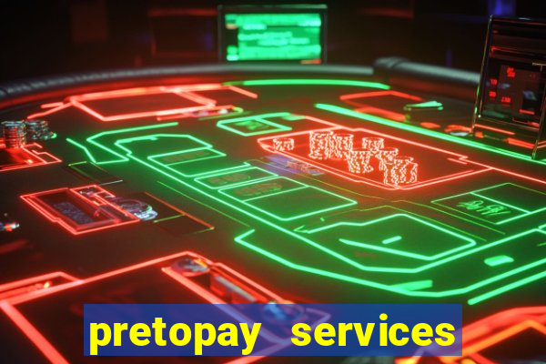 pretopay services que es