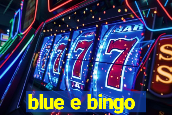 blue e bingo