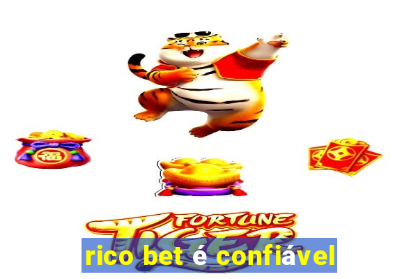 rico bet é confiável