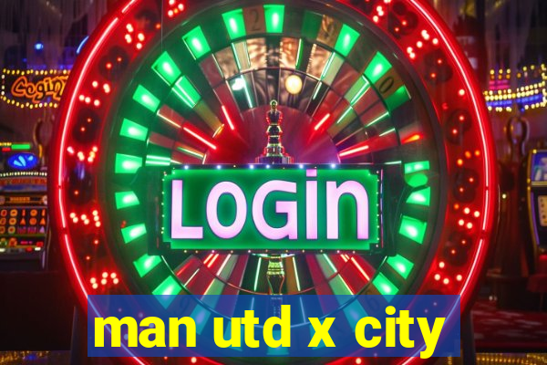 man utd x city